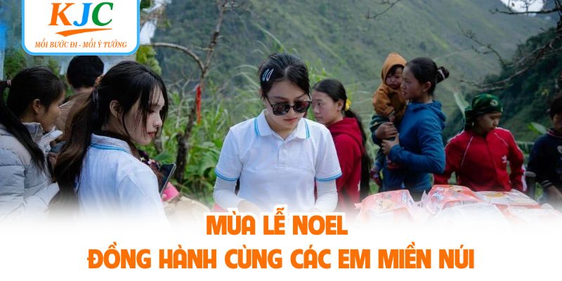 Mùa lễ Noel đồng hành cùng các em miền núi
